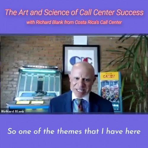 so-one-of-the-themes-that-I-have-here.RICHARD-BLANK-COSTA-RICAS-CALL-CENTER-PODCAST.jpg